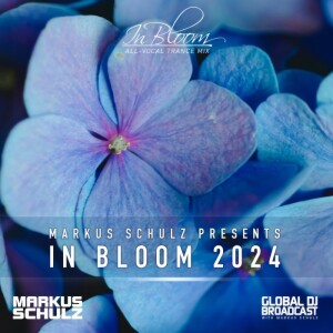 Markus Schulz - Global DJ Broadcast In Bloom 2024 (Vocal Dance Mix)