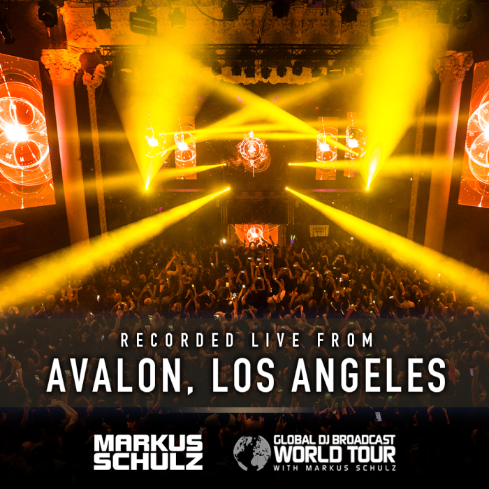 Global DJ Broadcast: Markus Schulz World Tour Los Angeles (Jan 11 2018)