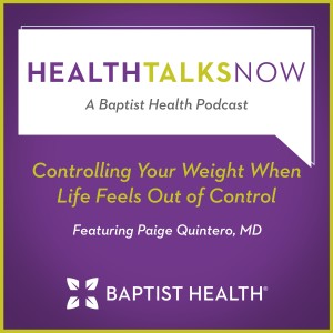 Controlling Your Weight When Life Feels Out of Control