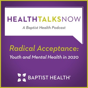 Radical Acceptance: Youth and Mental Health in 2020