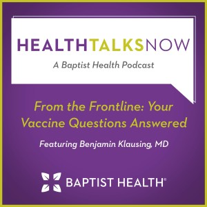 From the Frontline: Your Vaccine Questions Answered
