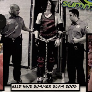 The Fuderation Back Catalog - WWE Summerslam 2003