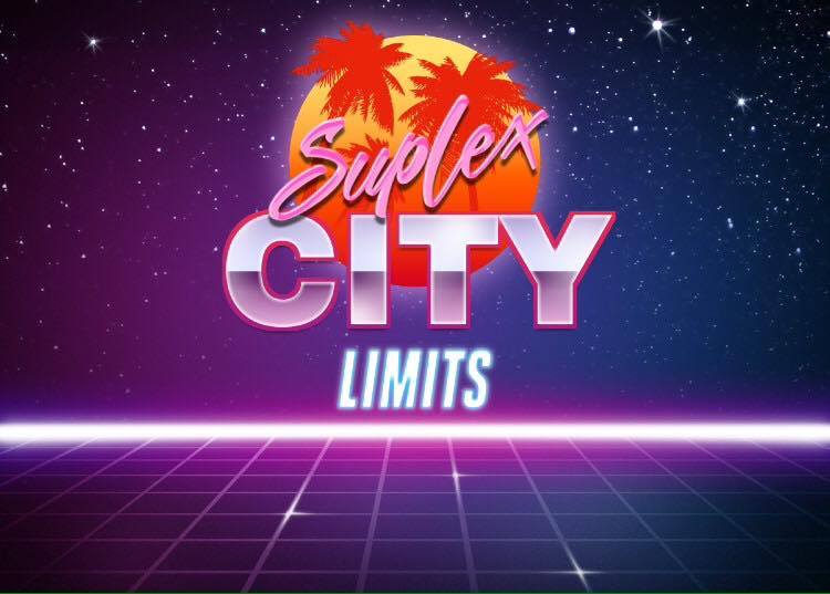 Suplex City Limits Ep. 80