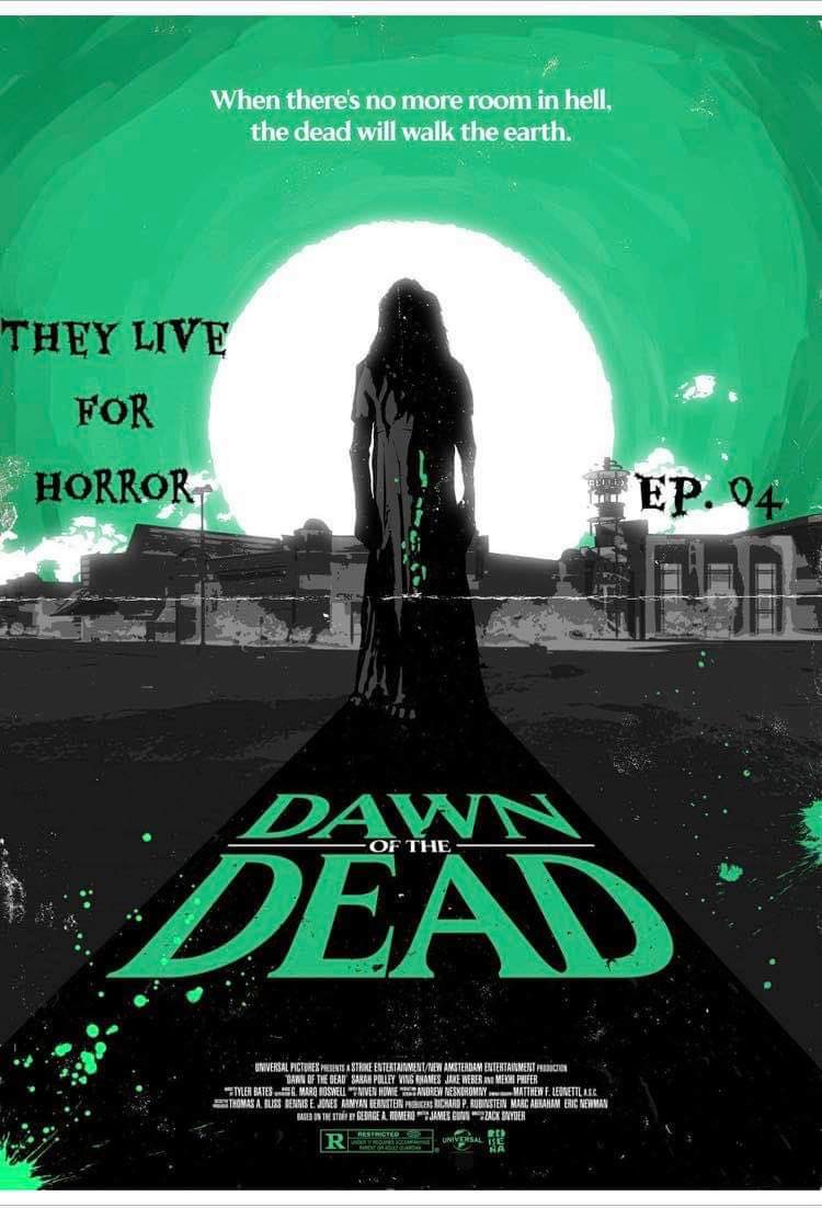 They Live for Horror Ep. 4