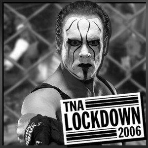 The Fuderation Back Catalog - TNA Lockdown 2006