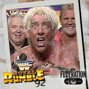 The Fuderation Ep. 248 - WWF Royal Rumble 1992
