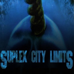 Suplex City Limits Ep. 206
