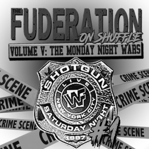 The Fuderation Back Catalog - WWF Shotgun Saturday Night #1