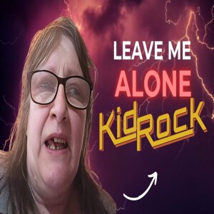 SCL Ep. 528 Leave Me Alone Kid Rock