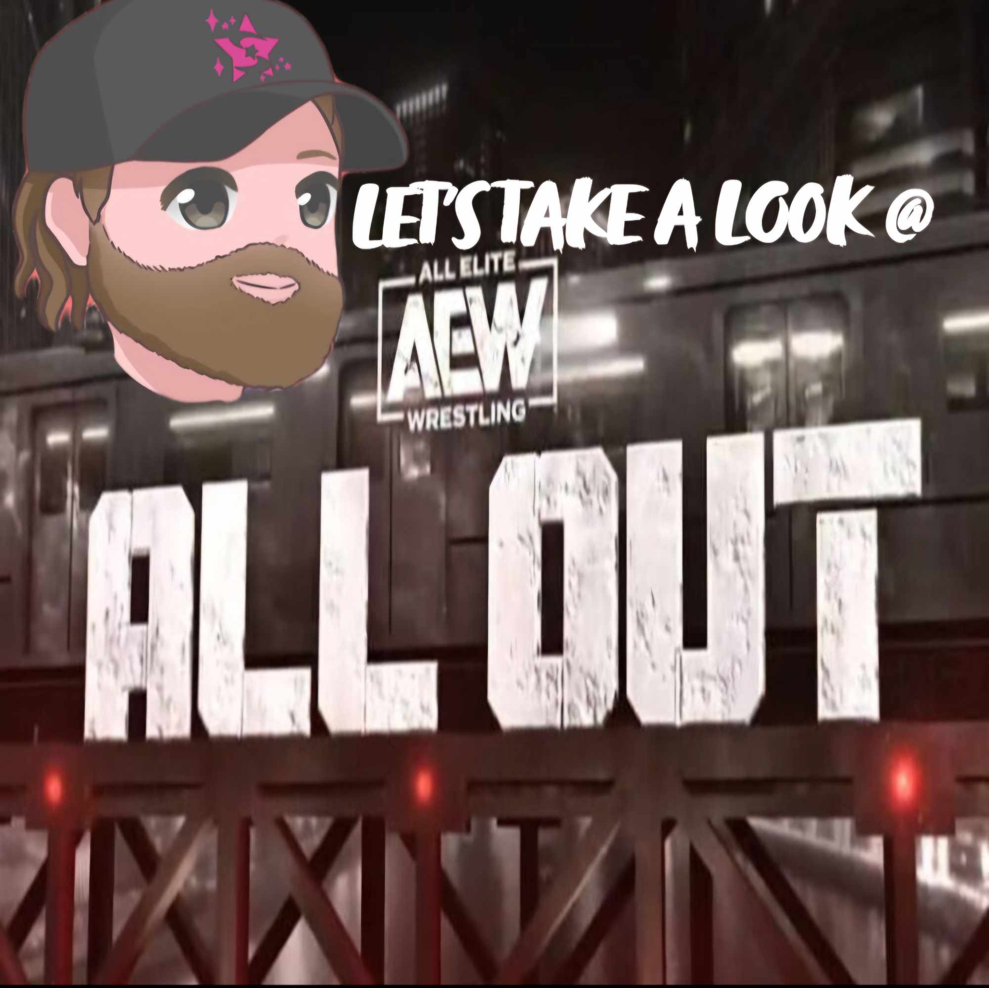 Smack It Down Podcast Ep. 152.5 AEW All Out 2024 Solo Preview Party