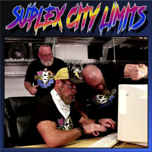 Suplex City Limits Ep. 270 - NXT Takeover: In Your House