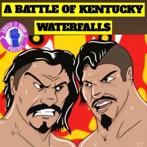 Smack It Down Ep.168 - A Battle of Kentucky Waterfalls