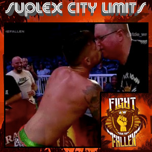 Suplex City Limits Ep. 222 - AEW Fight for the Fallen