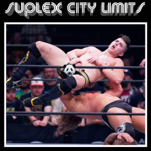 Suplex City Limits Ep. 236
