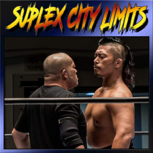 Suplex City Limits Ep. 286