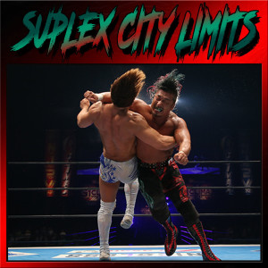 Suplex CityLimits Ep. 287