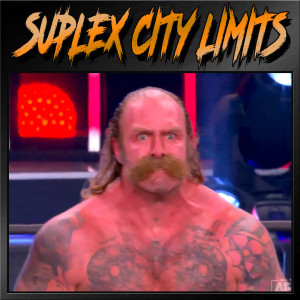 Suplex City Limits Ep. 298