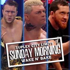 Suplex City Limits Ep 374 - ”I go to McDonalds cuz I’m dumb, fat & white”