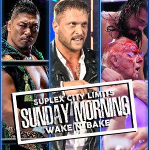 Suplex City Limits Ep. 382 - ”You Know What Makes My Nipples Hard?”