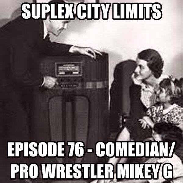 Suplex City Limits Ep. 76 