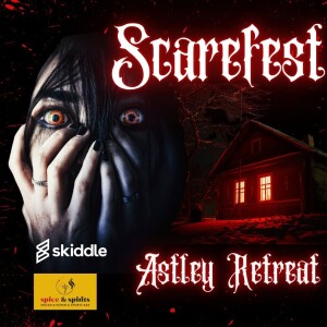 ScareTrack- Astley Retreat Scarefest Terror Trail - ABDUCTED / Review Episode 2022