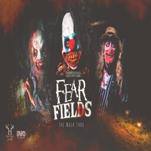 ScareTrack - Fear Fields : The Walk Thru /  On-location Review April 2021