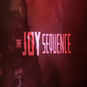 ScareTrack - The Joy Sequence / Adam Reeves Interview