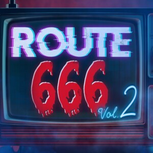 ScareTrack-  Dr Frights Route 666 Vol II / On-location Review Episode 2024