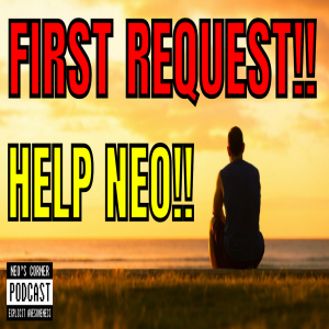 FIRST REQUEST!! Help me Neo!! Ep 8