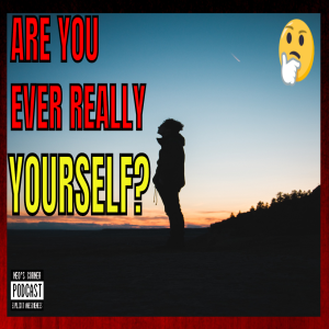 Why You Aren't Really Yourself? Ep2