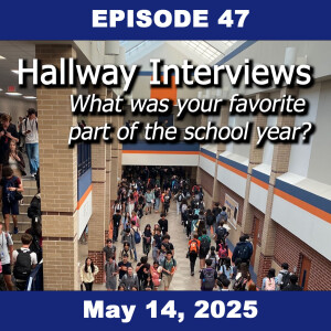 Episode 47 - Your Favorite Part of 2024-2025