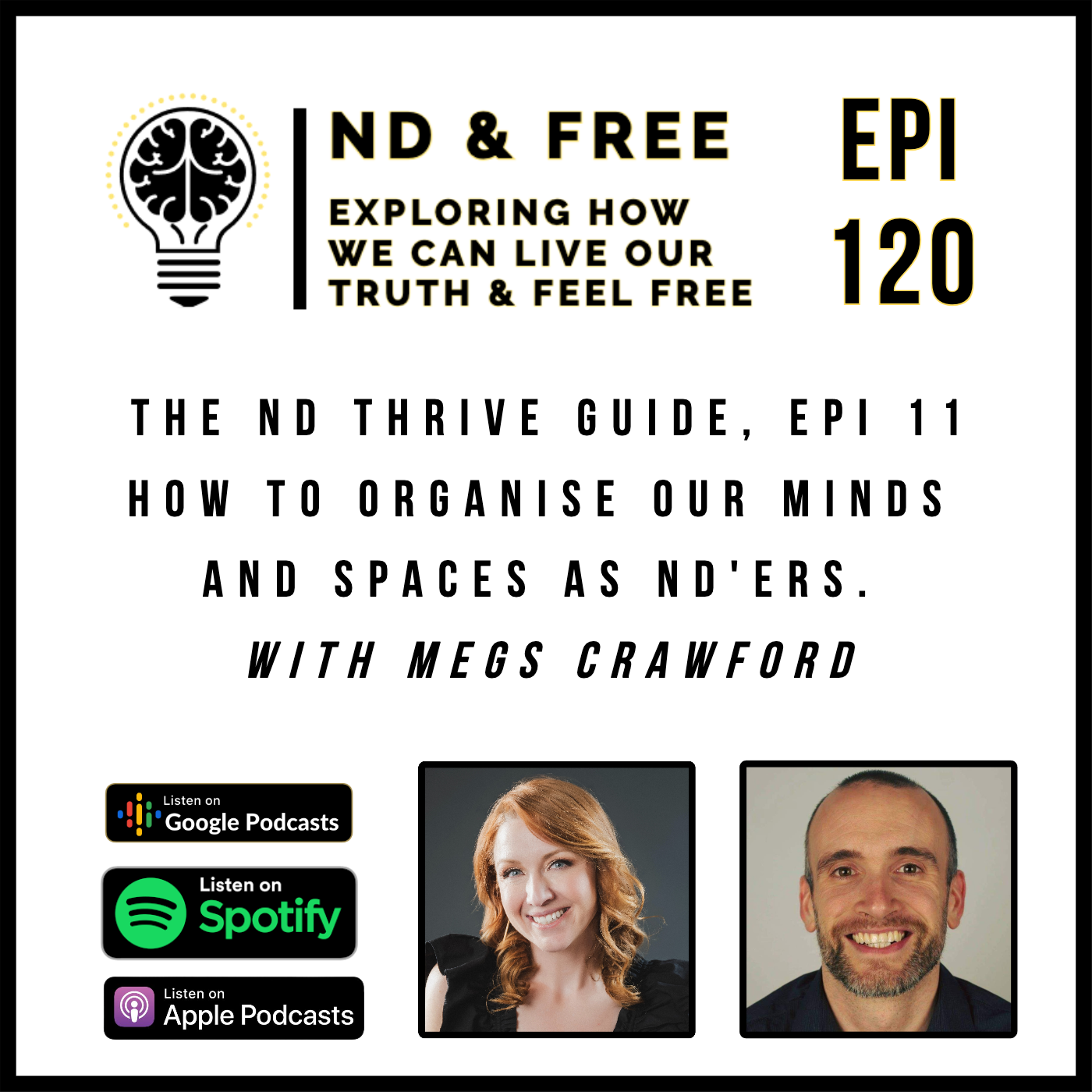 THE ND & FREE PODCAST  - UNPACKING NEURODIVERGENCE