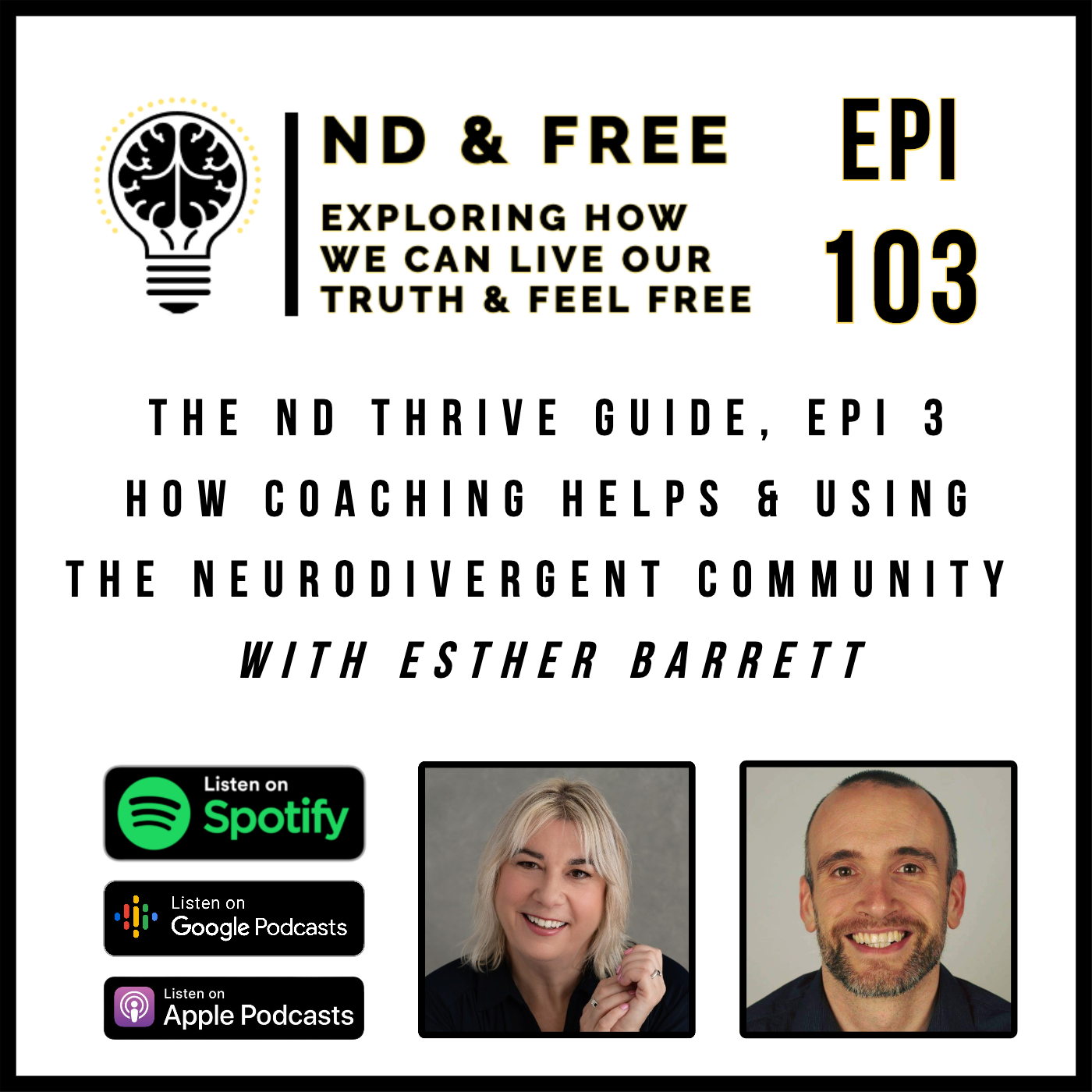 THE ND & FREE PODCAST  - UNPACKING NEURODIVERGENCE