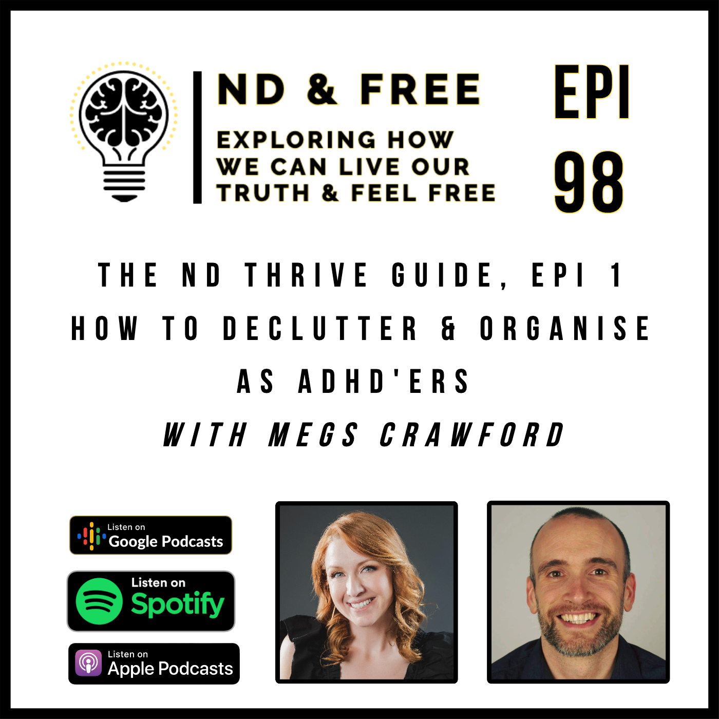 THE ND & FREE PODCAST  - UNPACKING NEURODIVERGENCE
