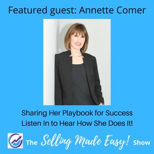 Featuring Annette Comer, Global Leadership Mentor