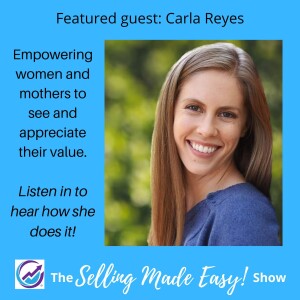 Featuring Carla Reyes, Certified Life Coach