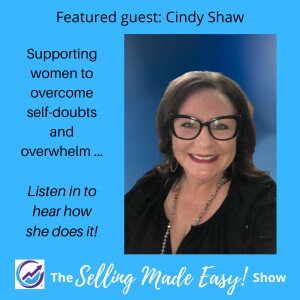 Featuring Cindy Shaw, Therapeutic Mindset Coach, Founder of Inner Alchemy Academy