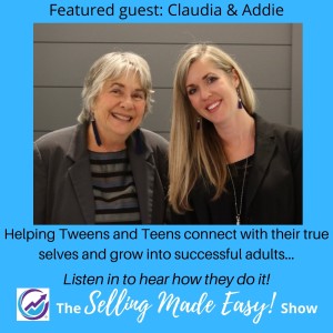 Featuring Claudia McBride & Addie Rausch, Founder and Mentors of Life Skills for Confidence