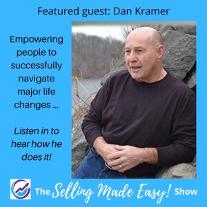 Featuring Dan Kramer, Life Transition Coach
