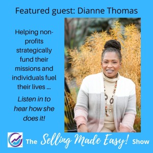 Featuring Dianne Thomas, Non-Profit Coach & Consultant / High-Performance Coach