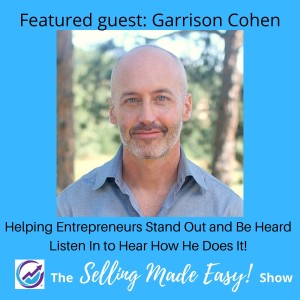 Featuring Garrison Cohen, Authentic Marketing Creator