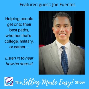 Featuring Joe Fuentes, Founder and CEO of Advantage Career Readiness