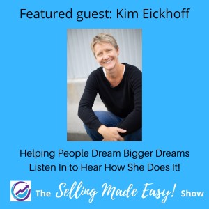 Featuring Kim Eickhoff, Business Coach