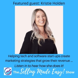 Featuring Kristie Holden, Marketing Consultant and Strategist