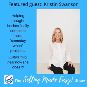 Featuring Kristin Swanson, Business Coach