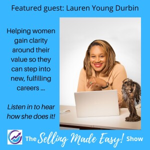 Featuring Lauren Young Durbin, Career Change Coach to Women