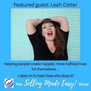 Featuring Leah Cotter, Chief Sparkle Officer and Happiness Coach