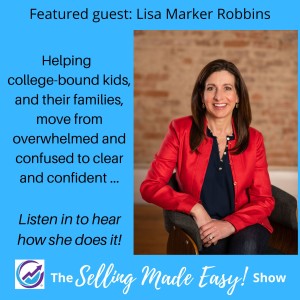 Featuring Lisa Marker Robbins, College-Bound Coach