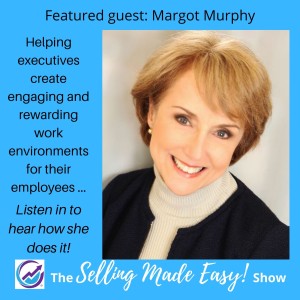 Featuring Margot Murphy, Vitality Leadership Consulting