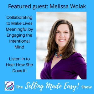 Featuring Melissa Wolak, Life and Wellness Coach